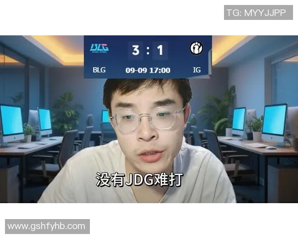 电竞实时数据分析聚焦英雄联盟BLG团队配合与战术策略探讨